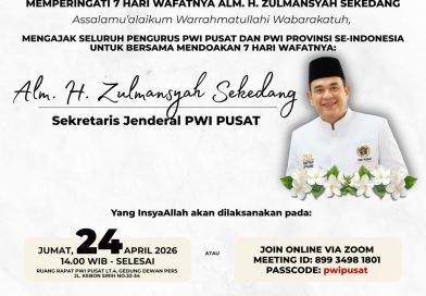 PWI Pusat Gelar Doa Bersama Wafatnya Sekjen Zulmansyah Sekedang   