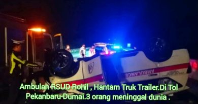 Tragedi Ambulan RSUD Rohil Hantam Truk Trailer di Tol Pekanbaru-Dumai, 3 orang Meninggal Dunia