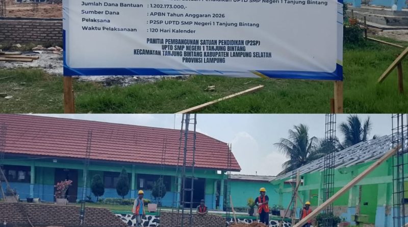 Pembangunan Revitalisasi SMPN 1 Tanjung Bintang sudah Sesuai SOP dan Spesifikasi Standar