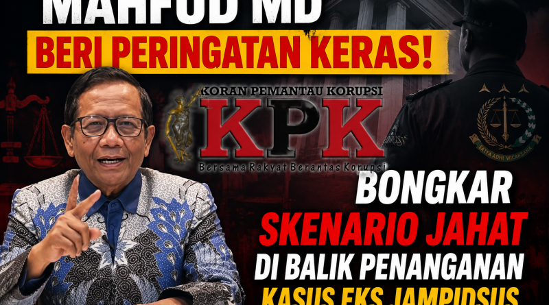 Mahfud MD Kritik Pengalihan Penyidikan Kasus Eks Jampidsus, Dorong KPK Ambil Alih Penanganan Perkara.