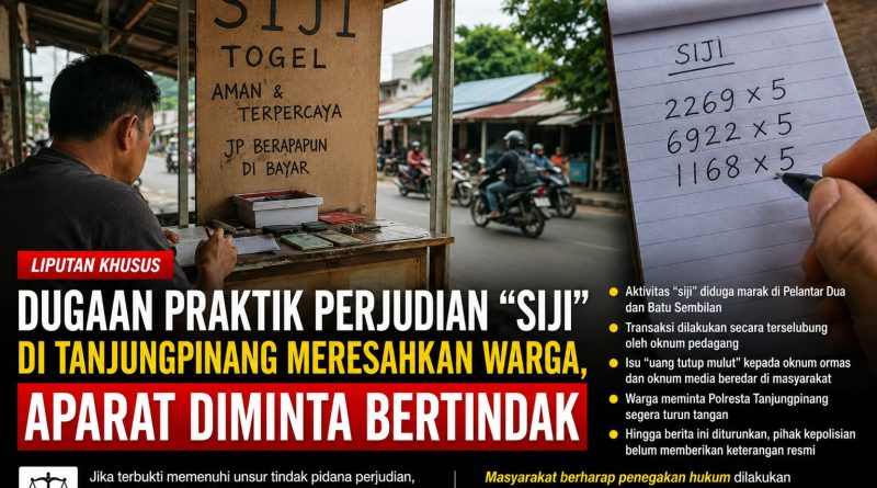 Dugaan Praktik Perjudian “Siji” di Tanjungpinang Meresahkan Warga, Aparat Diminta Bertindak
