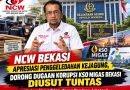 NCW Bekasi Apresiasi Penggeledahan Kejagung, Dorong Dugaan Korupsi KSO Migas Diusut Tuntas