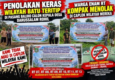WARGA ENAM RT BATU TERITIP TOLAK KERAS WILAYAHNYA MASUK PEMILIHAN DESA DARUSSALAM, PEMKO DUMAI DIMINTA BERTINDAK.